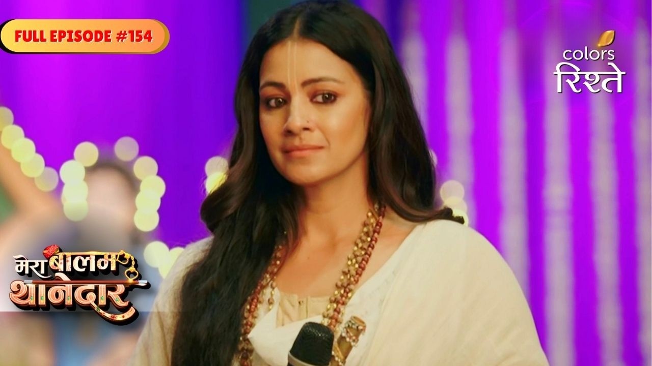 Mera Balam Thanedaar | Veer's Escape Exposes Miti Mai | Full Ep - 154 | Colors Rishtey
