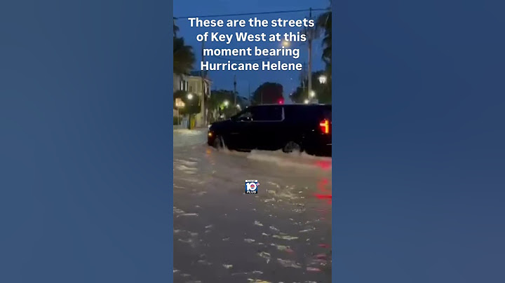 The streets of Key West flood as hurricane Helene crosses