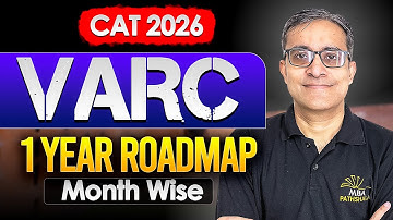 CAT 2026 | VARC Month-Wise Strategy for 99+ Percentile | Kalra Sir MBA Pathshala #cat2026