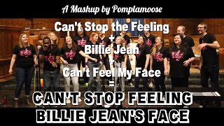 Cant Stop Feeling Billie Jeans Face  Mashup By Pomplamoose  Sung A Cappella By For Good Measure