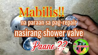 Mabilis at simpleng paraan Sirang shower knob #tips #mabilis