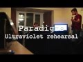 Paradigms Rehearsal 1