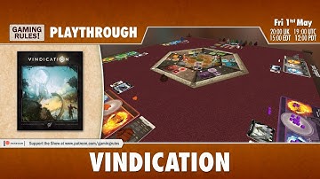 Vindication - Live Playthrough with Paul Grogan and friends