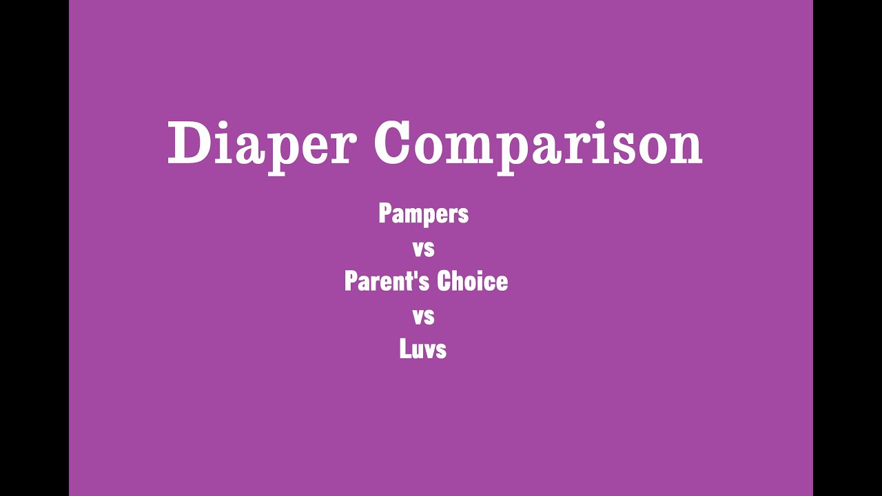 Diaper Comparison