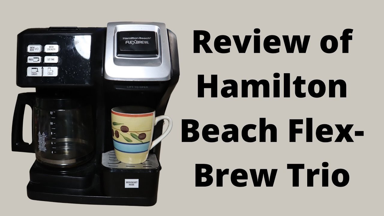 Hamilton Beach FlexBrew Trio 2-Way Coffee Maker Review 