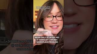 MEAN GIRL CLIQUES AT WORK ARE A PROBLEM #meangirls #karens #bullying #workclique #officepolitics