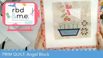 RBD & M.E. - Prim Stitch Along - Block 3 - Angel