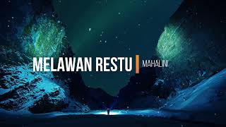 Mahalini Melawan Restu - Cover Fadhilah Intan