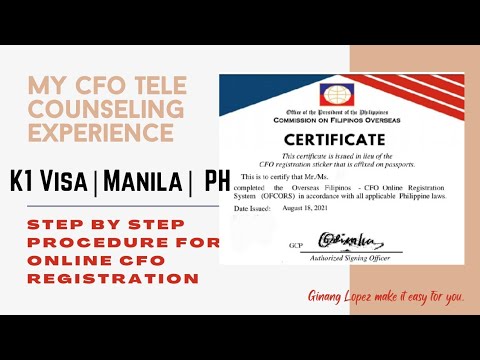 My CFO Tele Counseling Experience. Step by step guide for CFO online registration. K1| Manila|PH????