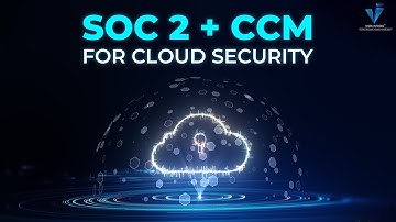 Webinar | SOC2 and the CCM - How they pair up for Cloud providers and users | Cloud Control Matrix