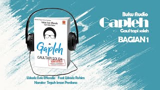 AudioBooks - Ustadz Evie Effendie - GAPLEH (Gaul Tapi Soleh) - Part 1