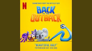 Video thumbnail of "Tim Minchin - Beautiful Ugly (from "Back to the Outback" soundtrack)"