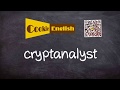 Master the Pronunciation of 'Cryptanalyst' with Easy Practice Tips 🔍