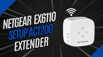 Netgear EX6110 Setup AC1200 Extender