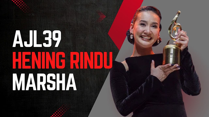Marsha - Hening Rindu || AJL39