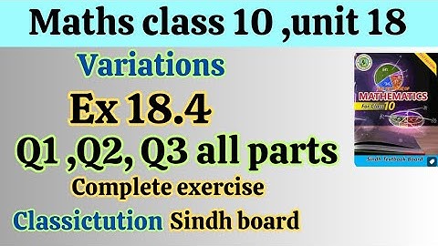 Exercise 18.4 complete exercise Q1,Q2,Q3 all part maths class 10 new book Sindh board/Karachi board