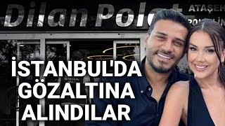 @NTV Dilan Polat ve Engin Polat gözaltına alındı