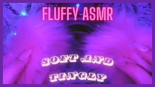 FLUFFBALL TINGLES ASMR #Soft #Fluffy