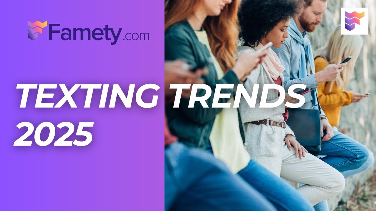 Texting Trends for 2025 | Famety - YouTube
