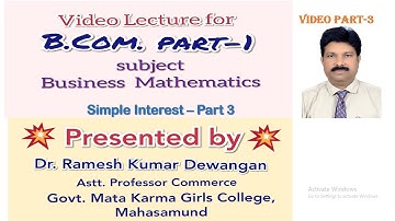 B.Com. Part 1 | Business Mathematics | Simple Interest Part 3