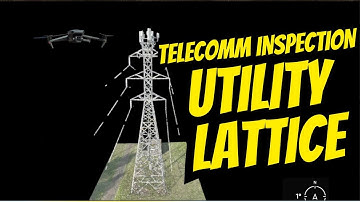 What Drone Pilots Need to Know Before Inspecting Utility Lattice Towers