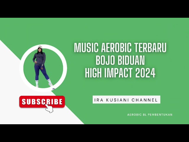 MUSIC AEROBIC TERBARU 2024 ^BOJO BIDUAN HIGH IMPACT class=