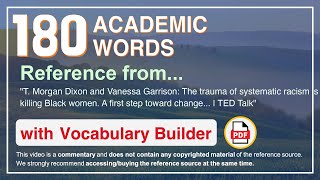 180 Academic Words Words Ref from "The trauma of systematic racism is killing Black [...], TED"