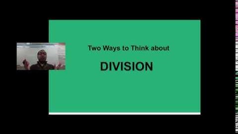 3.OA.4 /4.OA.2 / 5.NF.7c / 6.NS.1 - Two Interpretations of Division - Measurement and Partitive