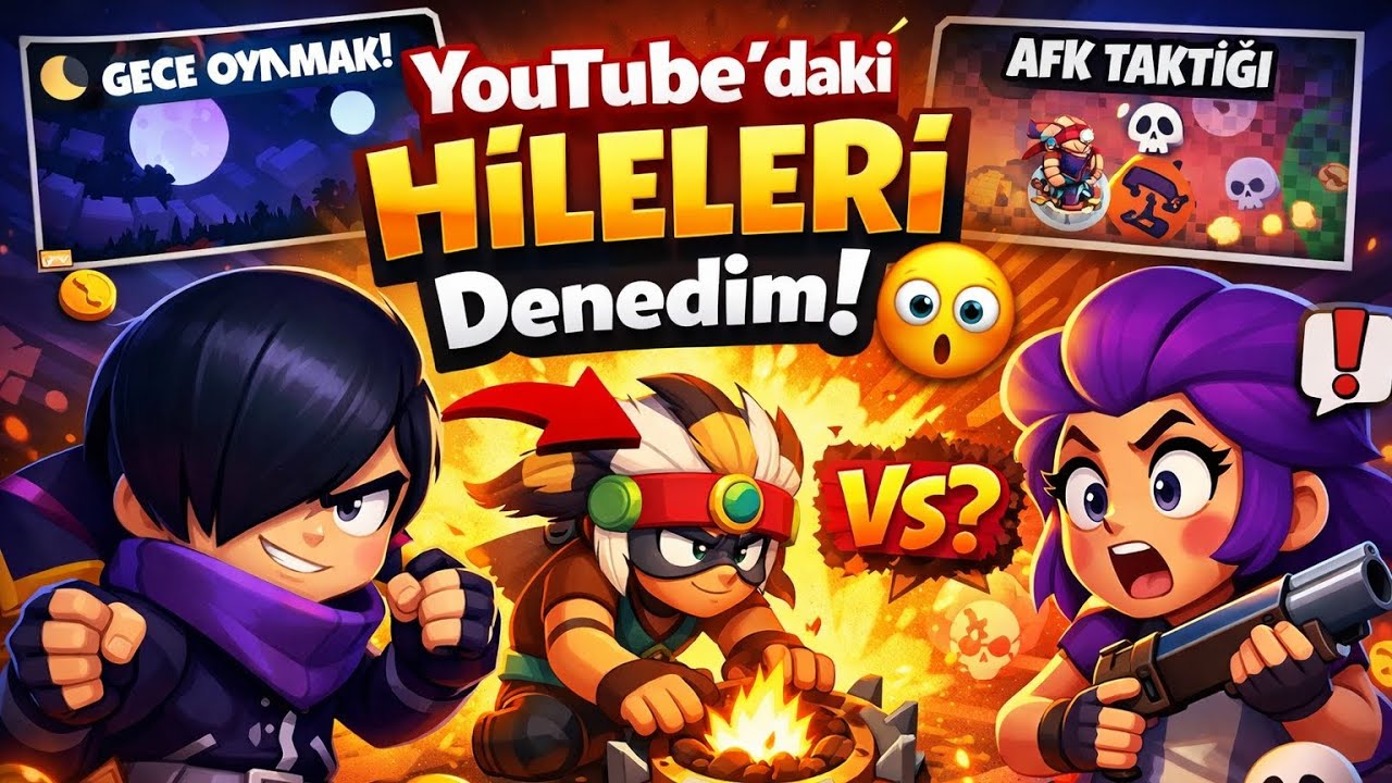 Youtube brawl stars hilelerini denedim! (ne olduğunu tahmin bile edemiyceksiniz)
