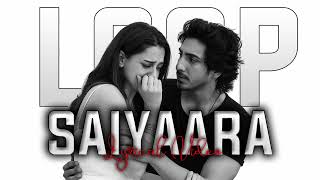 Saiyaara Shreya Ghoshal Female Version Loop