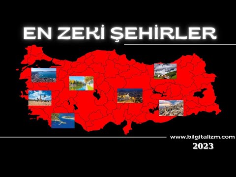 TÜRKİYE'NİN EN ZEKİ ŞEHİRLERİ (2023) - Türkiye'nin en zeki il sıralaması - IQ puanı en yüksek şehir