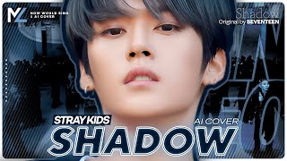 [AI Cover] Stray Kids — Shadow (SEVENTEEN) | How Would Sing「 Ko-Fi Request 」