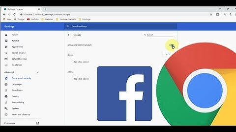 Facebook Images Not Loading In Google Chrome (PC/Laptop)