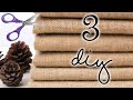 3 ИДЕИ новогодних поделок ИЗ МЕШКОВИНЫ своими руками / Jute craft Christmas ideas