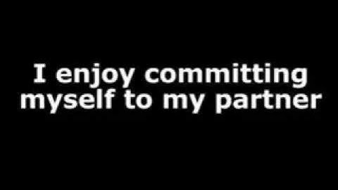 Overcome fear of commitment - affirmation video