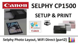 Canon Selphy CP1500 REVIEW QUALITY (part2) Print with Selphy App, setup Direct Wifi and Airprint screenshot 5
