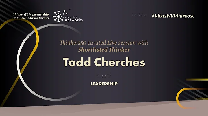 Thinkers50 Curated LinkedIn Live Session with Todd...