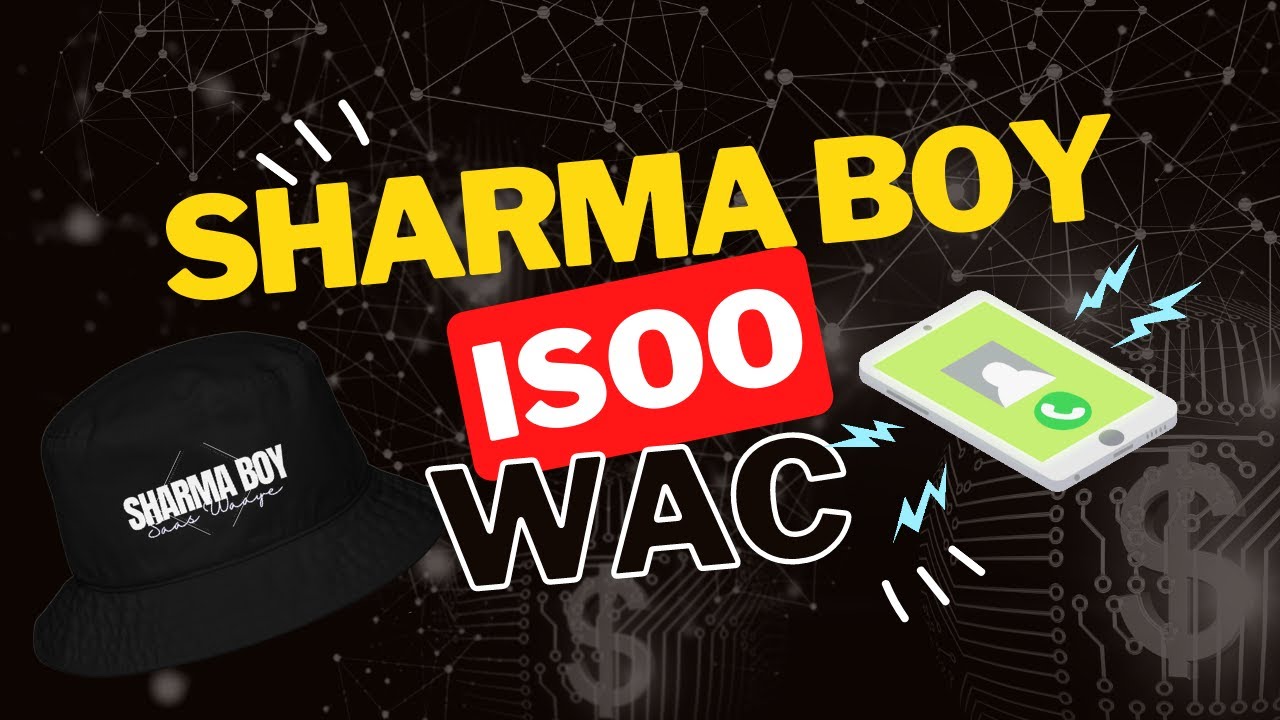 Sharma Boy - Isoo Wac (Official Audio)