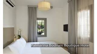 Palmarina Bodrum Boutique Hotel