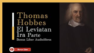 El leviatán - Thomas Hobbes. Primera parte. Audiolibro en español.