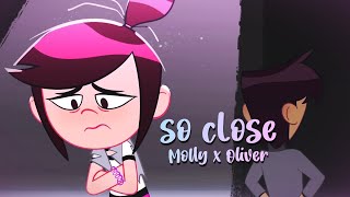 So Close // Molly x Oliver