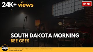 Watch Bee Gees South Dakota Morning video