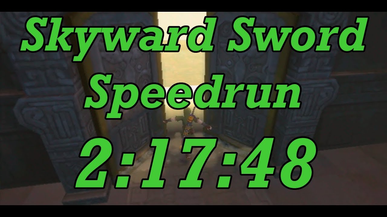 Skyward Sword Any Speedrun in 21748 YouTube