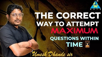 The Correct way ✅✅ to attempt maximum Questions within TIME ⌛ #dhandesir #gate_academy  #gate2023