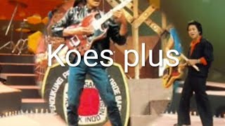 Janganlah Jangan Koes Plus