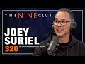 Joey suriel  the nine club  episode 320