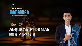 Alquran Pedoman Hidup - Inspirasi Ramadhan