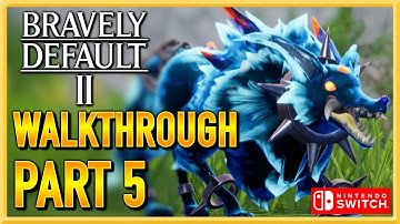Bravely Default 2 - WALKTHROUGH - PLAYTHROUGH - LET