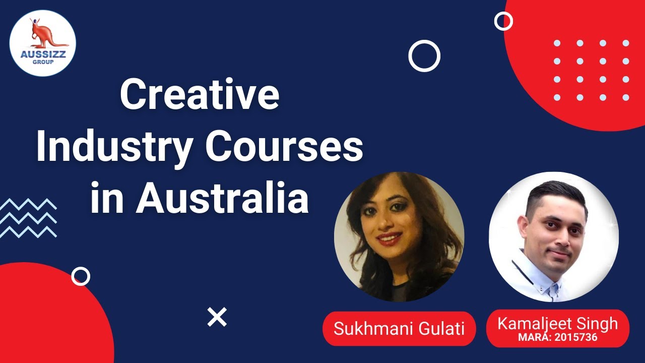 Explore Creative Industry Courses in Australia | Aussizz Group
