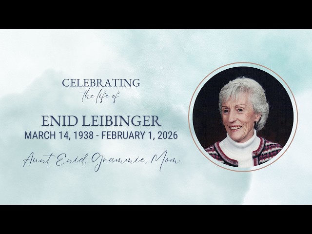 Memorial Service: Enid Leibinger